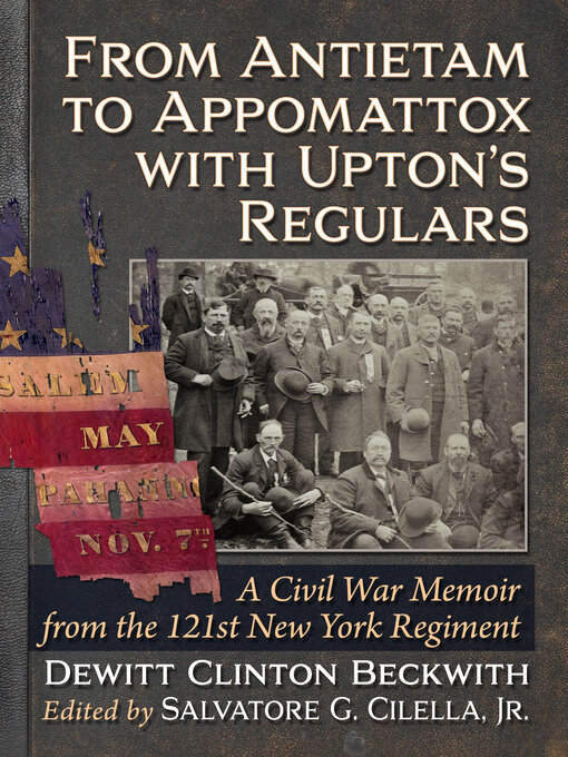 Title details for From Antietam to Appomattox with Upton's Regulars by Dewitt Clinton Beckwith - Available